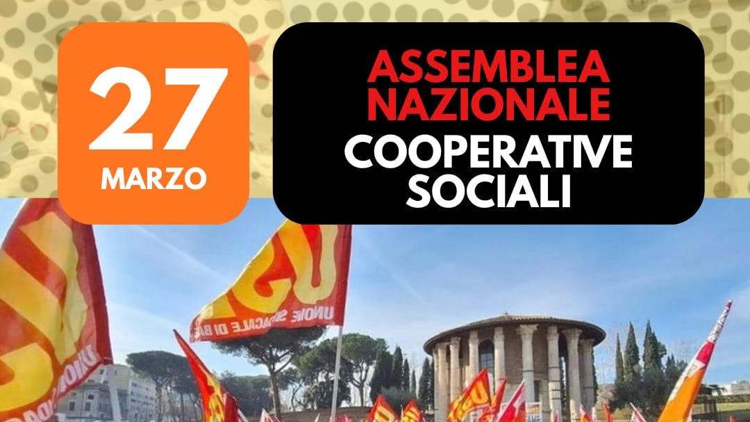 Venerdì 27 Marzo: Assemblea Nazionale delle Cooperative del settore sociosanitario, assistenziale, educativo, di inserimento lavorativo e delle imprese sociali