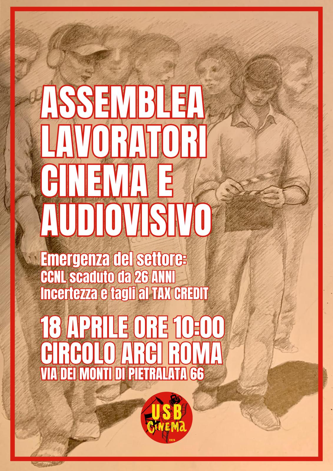 18 Aprile 2026: indetta la prima Assemblea Nazionale USB Cinema e Audiovisivo
