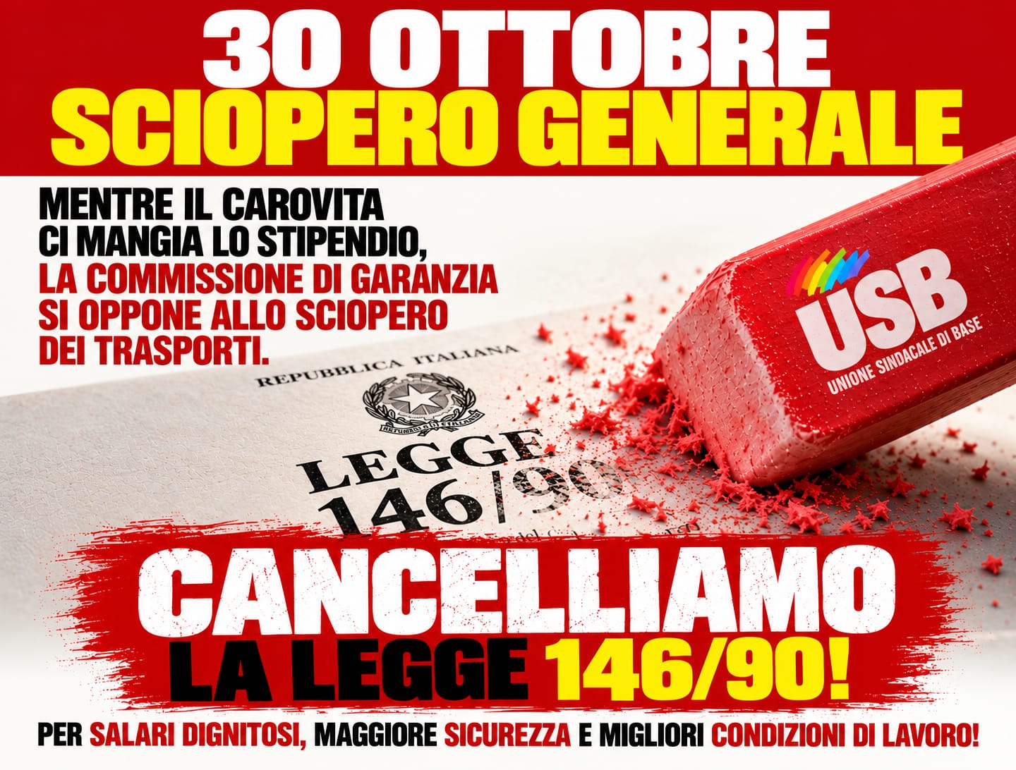 30 ottobre, sciopero generale: contro la guerra, il carovita; per il lavoro, per il diritto di sciopero